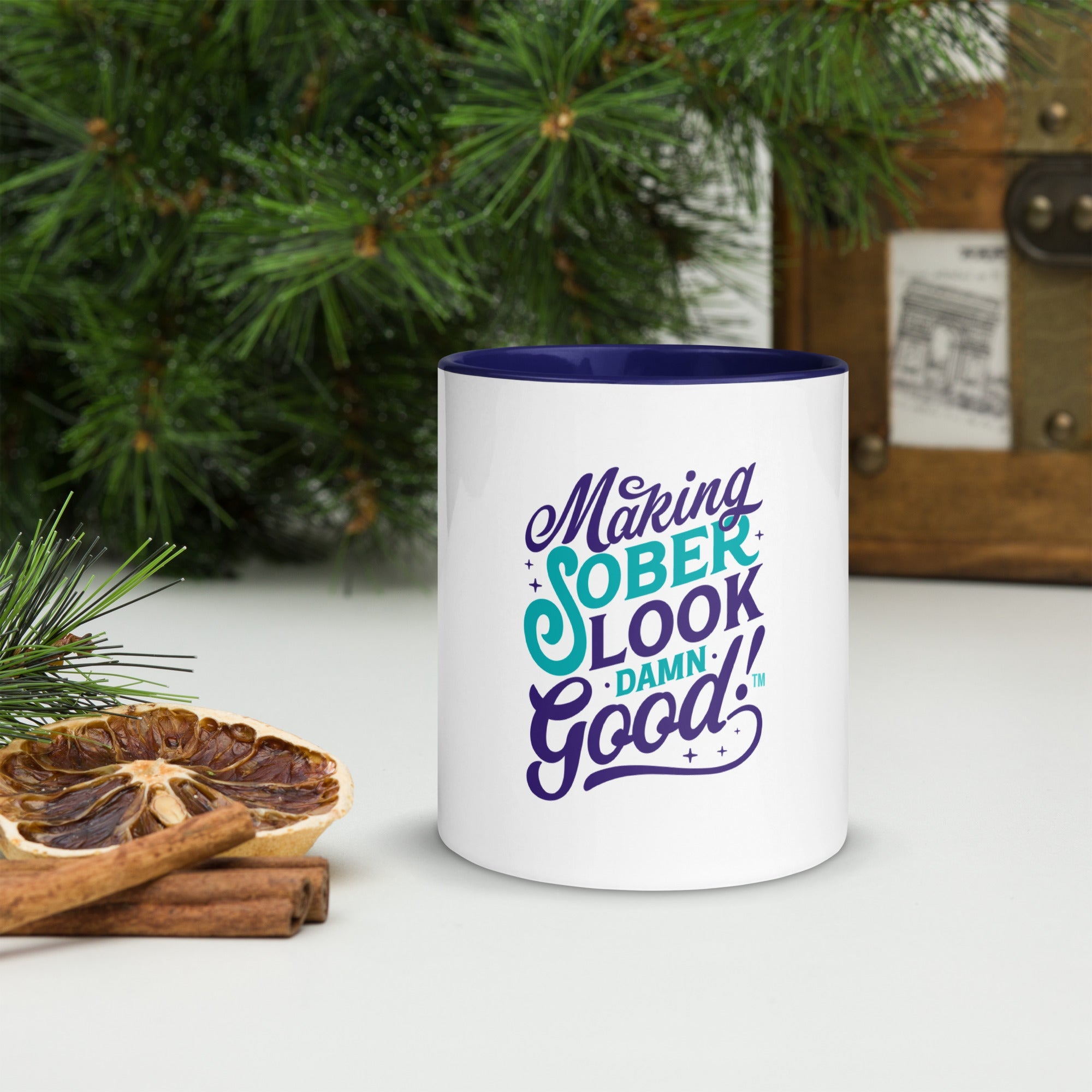 Making Sober Look Damn Good Mug